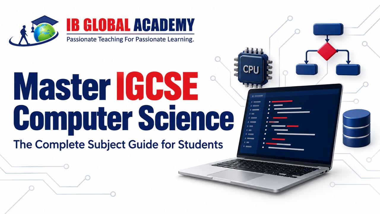 Master IGCSE Computer Science: The Complete Subject Guide for Students
